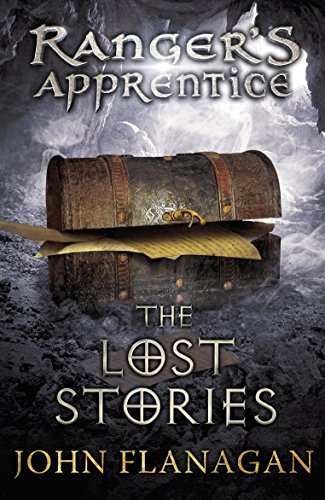 The Lost Stories (Ranger's Apprentice Book 11) (Ranger's Apprentice, 11) von Yearling